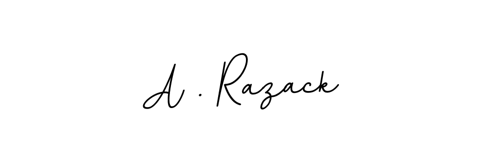 Use a signature maker to create a handwritten signature online. With this signature software, you can design (BallpointsItalic-DORy9) your own signature for name A . Razack. A . Razack signature style 11 images and pictures png