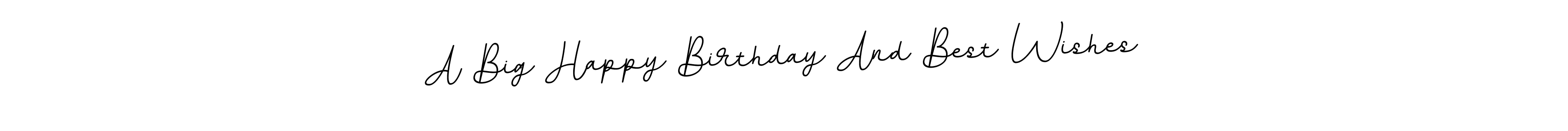 Design your own signature with our free online signature maker. With this signature software, you can create a handwritten (BallpointsItalic-DORy9) signature for name A Big Happy Birthday And Best Wishes. A Big Happy Birthday And Best Wishes signature style 11 images and pictures png