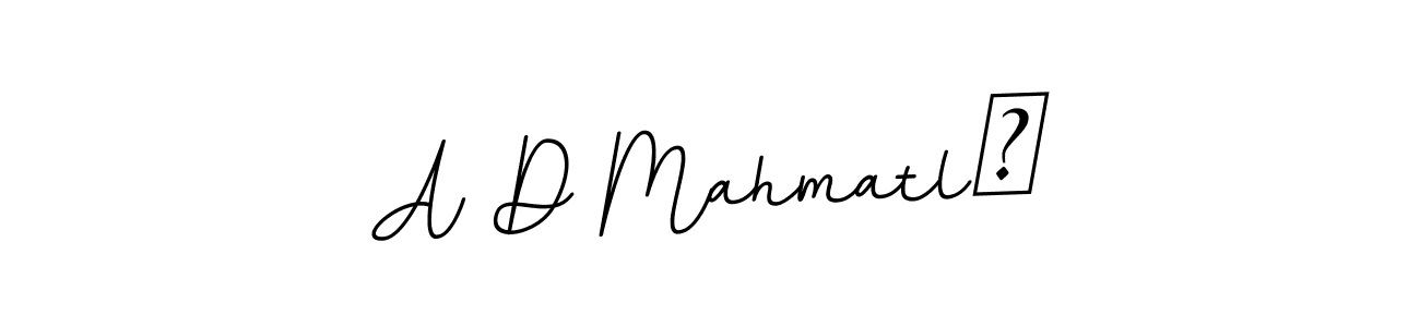 Create a beautiful signature design for name A D Mahmatlı. With this signature (BallpointsItalic-DORy9) fonts, you can make a handwritten signature for free. A D Mahmatlı signature style 11 images and pictures png
