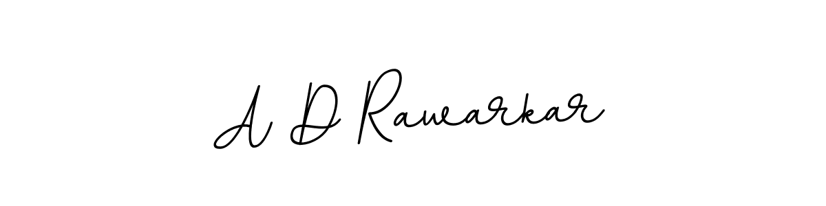 Create a beautiful signature design for name A D Rawarkar. With this signature (BallpointsItalic-DORy9) fonts, you can make a handwritten signature for free. A D Rawarkar signature style 11 images and pictures png