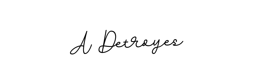 Make a beautiful signature design for name A Detroyes. With this signature (BallpointsItalic-DORy9) style, you can create a handwritten signature for free. A Detroyes signature style 11 images and pictures png