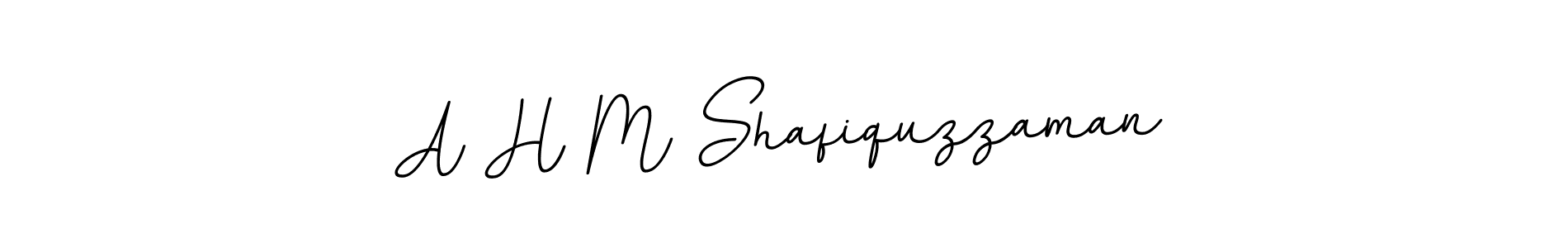 You should practise on your own different ways (BallpointsItalic-DORy9) to write your name (A H M Shafiquzzaman) in signature. don't let someone else do it for you. A H M Shafiquzzaman signature style 11 images and pictures png