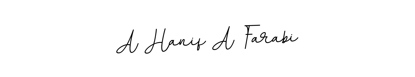 Use a signature maker to create a handwritten signature online. With this signature software, you can design (BallpointsItalic-DORy9) your own signature for name A Hanif A Farabi. A Hanif A Farabi signature style 11 images and pictures png