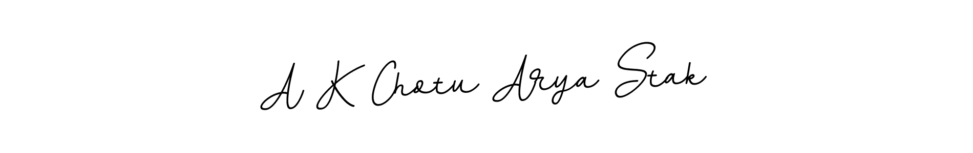 You should practise on your own different ways (BallpointsItalic-DORy9) to write your name (A K Chotu Arya Stak) in signature. don't let someone else do it for you. A K Chotu Arya Stak signature style 11 images and pictures png