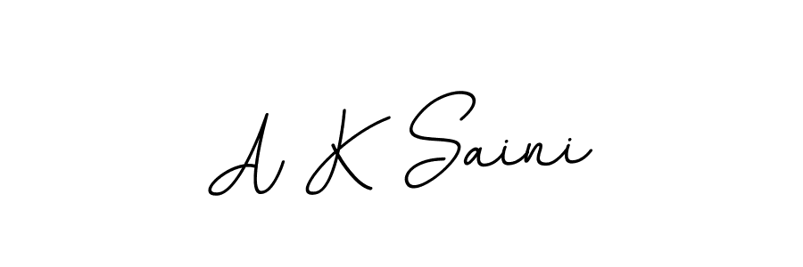 Create a beautiful signature design for name A K Saini. With this signature (BallpointsItalic-DORy9) fonts, you can make a handwritten signature for free. A K Saini signature style 11 images and pictures png