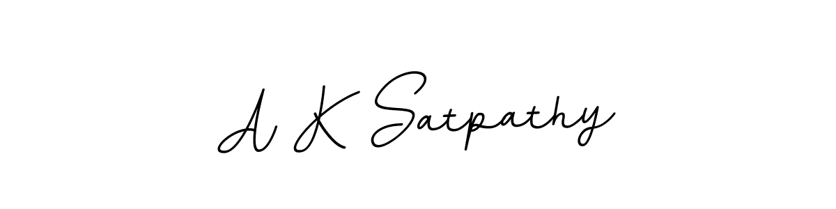 Create a beautiful signature design for name A K Satpathy. With this signature (BallpointsItalic-DORy9) fonts, you can make a handwritten signature for free. A K Satpathy signature style 11 images and pictures png