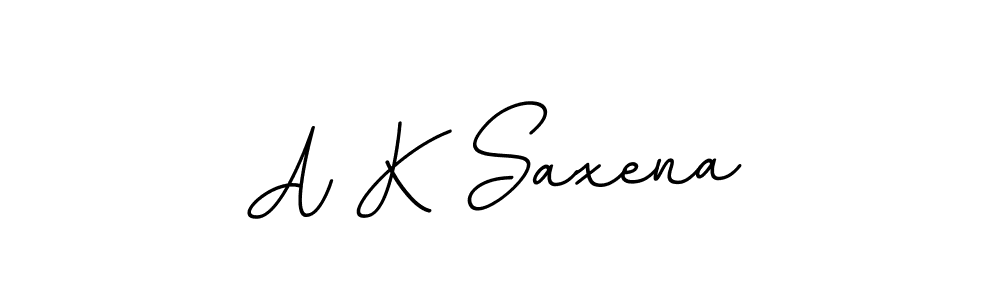 Make a beautiful signature design for name A K Saxena. With this signature (BallpointsItalic-DORy9) style, you can create a handwritten signature for free. A K Saxena signature style 11 images and pictures png
