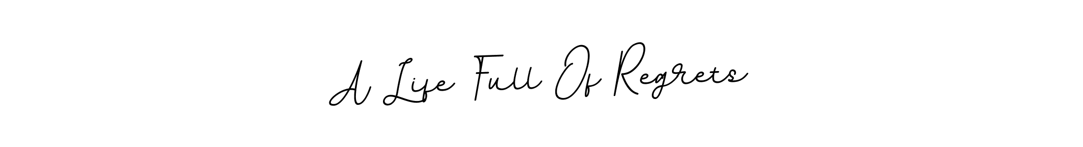 How to make A Life Full Of Regrets name signature. Use BallpointsItalic-DORy9 style for creating short signs online. This is the latest handwritten sign. A Life Full Of Regrets signature style 11 images and pictures png