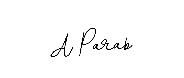 Check out images of Autograph of A Parab name. Actor A Parab Signature Style. BallpointsItalic-DORy9 is a professional sign style online. A Parab signature style 11 images and pictures png