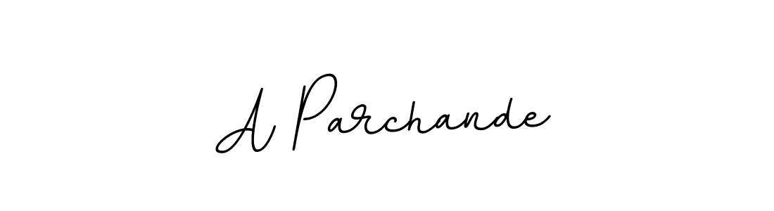 if you are searching for the best signature style for your name A Parchande. so please give up your signature search. here we have designed multiple signature styles  using BallpointsItalic-DORy9. A Parchande signature style 11 images and pictures png