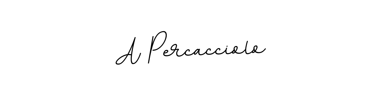 You should practise on your own different ways (BallpointsItalic-DORy9) to write your name (A Percacciolo) in signature. don't let someone else do it for you. A Percacciolo signature style 11 images and pictures png