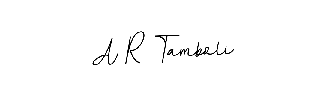 This is the best signature style for the A R Tamboli name. Also you like these signature font (BallpointsItalic-DORy9). Mix name signature. A R Tamboli signature style 11 images and pictures png