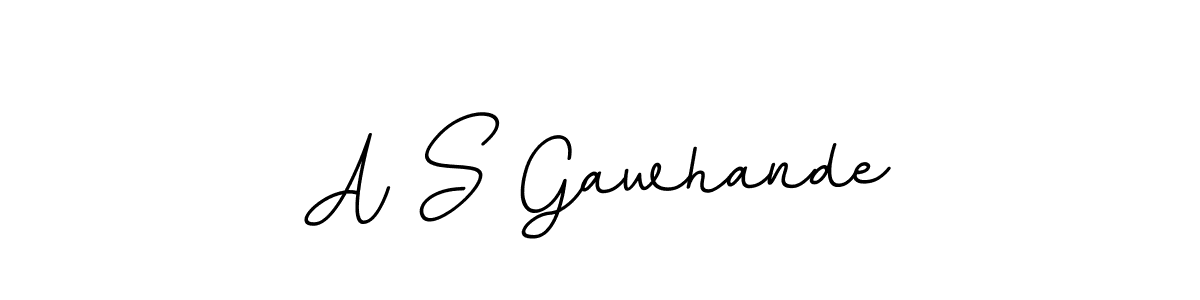 Also we have A S Gawhande name is the best signature style. Create professional handwritten signature collection using BallpointsItalic-DORy9 autograph style. A S Gawhande signature style 11 images and pictures png