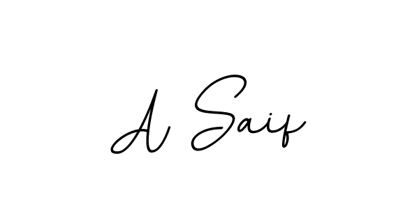 Use a signature maker to create a handwritten signature online. With this signature software, you can design (BallpointsItalic-DORy9) your own signature for name A Saif. A Saif signature style 11 images and pictures png