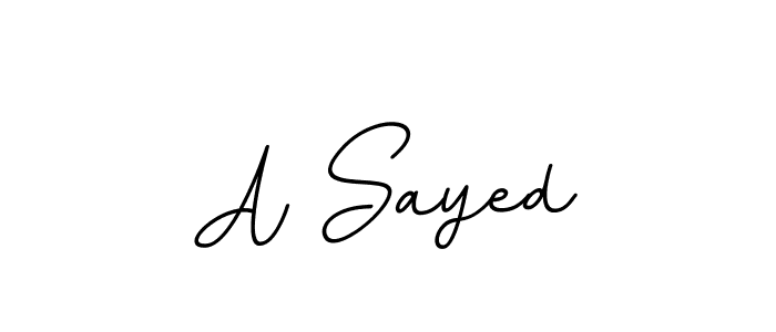 You should practise on your own different ways (BallpointsItalic-DORy9) to write your name (A Sayed) in signature. don't let someone else do it for you. A Sayed signature style 11 images and pictures png