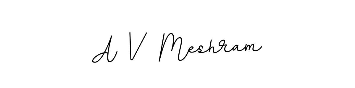 You should practise on your own different ways (BallpointsItalic-DORy9) to write your name (A V  Meshram) in signature. don't let someone else do it for you. A V  Meshram signature style 11 images and pictures png