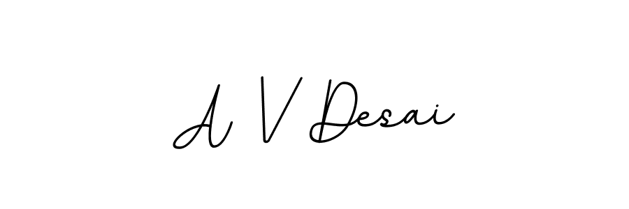 Make a beautiful signature design for name A V Desai. With this signature (BallpointsItalic-DORy9) style, you can create a handwritten signature for free. A V Desai signature style 11 images and pictures png