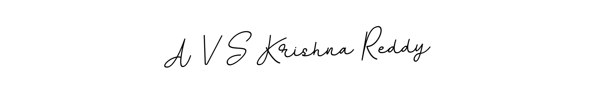 Make a beautiful signature design for name A V S Krishna Reddy. With this signature (BallpointsItalic-DORy9) style, you can create a handwritten signature for free. A V S Krishna Reddy signature style 11 images and pictures png