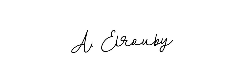 It looks lik you need a new signature style for name A. Elrouby. Design unique handwritten (BallpointsItalic-DORy9) signature with our free signature maker in just a few clicks. A. Elrouby signature style 11 images and pictures png