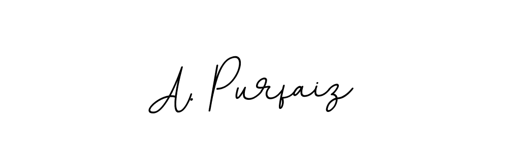 The best way (BallpointsItalic-DORy9) to make a short signature is to pick only two or three words in your name. The name A. Purfaiz include a total of six letters. For converting this name. A. Purfaiz signature style 11 images and pictures png