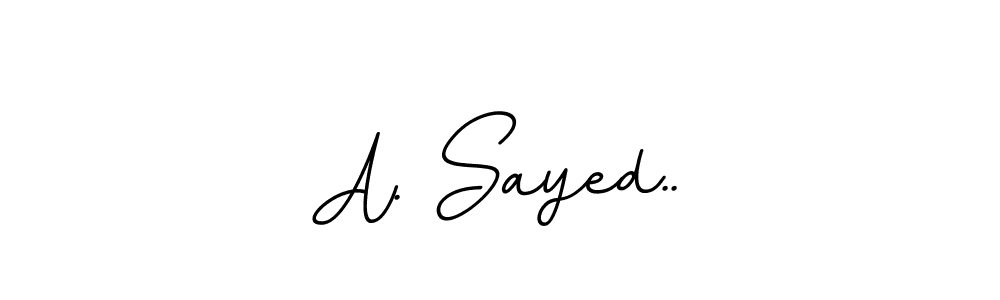 A. Sayed.. stylish signature style. Best Handwritten Sign (BallpointsItalic-DORy9) for my name. Handwritten Signature Collection Ideas for my name A. Sayed... A. Sayed.. signature style 11 images and pictures png