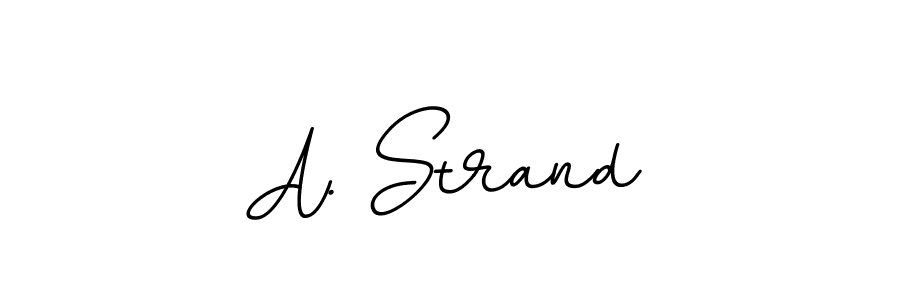 Create a beautiful signature design for name A. Strand. With this signature (BallpointsItalic-DORy9) fonts, you can make a handwritten signature for free. A. Strand signature style 11 images and pictures png