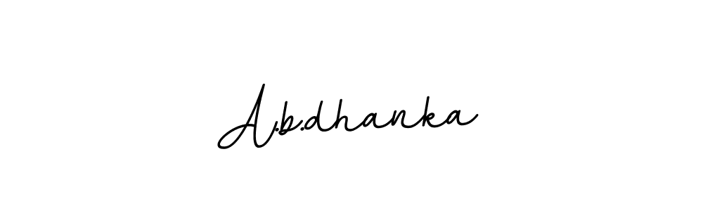 Also we have A.b.dhanka name is the best signature style. Create professional handwritten signature collection using BallpointsItalic-DORy9 autograph style. A.b.dhanka signature style 11 images and pictures png