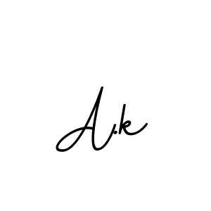 Also You can easily find your signature by using the search form. We will create A.k name handwritten signature images for you free of cost using BallpointsItalic-DORy9 sign style. A.k signature style 11 images and pictures png