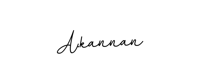 You should practise on your own different ways (BallpointsItalic-DORy9) to write your name (A.kannan) in signature. don't let someone else do it for you. A.kannan signature style 11 images and pictures png