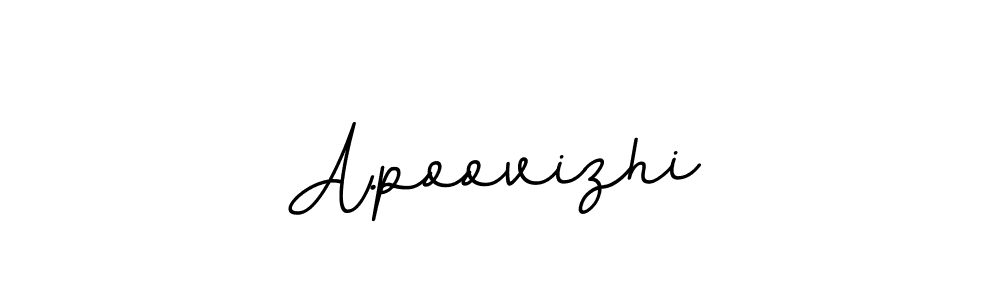 Use a signature maker to create a handwritten signature online. With this signature software, you can design (BallpointsItalic-DORy9) your own signature for name A.poovizhi. A.poovizhi signature style 11 images and pictures png