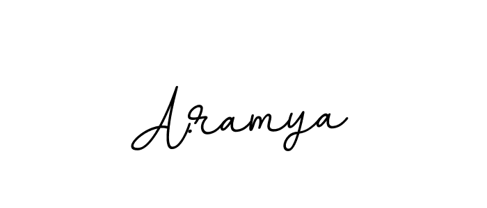 Create a beautiful signature design for name A.ramya. With this signature (BallpointsItalic-DORy9) fonts, you can make a handwritten signature for free. A.ramya signature style 11 images and pictures png