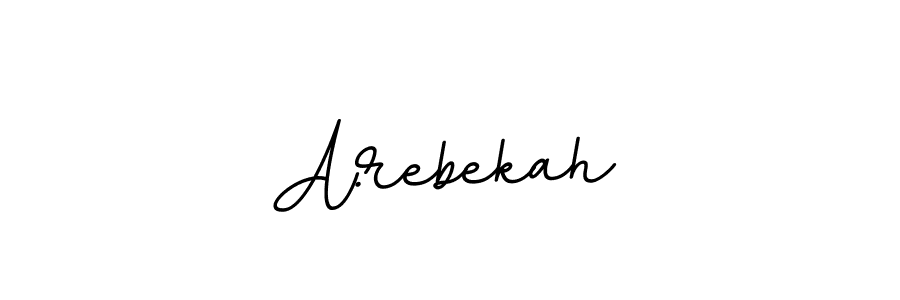 Also You can easily find your signature by using the search form. We will create A.rebekah name handwritten signature images for you free of cost using BallpointsItalic-DORy9 sign style. A.rebekah signature style 11 images and pictures png