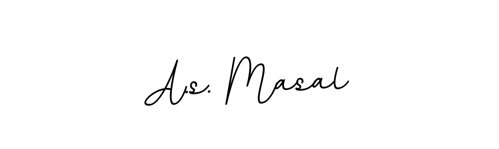 You should practise on your own different ways (BallpointsItalic-DORy9) to write your name (A.s. Masal) in signature. don't let someone else do it for you. A.s. Masal signature style 11 images and pictures png