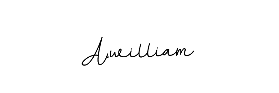 Use a signature maker to create a handwritten signature online. With this signature software, you can design (BallpointsItalic-DORy9) your own signature for name A.william. A.william signature style 11 images and pictures png