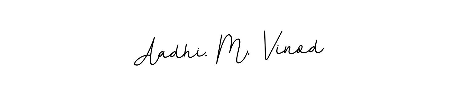 Make a beautiful signature design for name Aadhi. M. Vinod. With this signature (BallpointsItalic-DORy9) style, you can create a handwritten signature for free. Aadhi. M. Vinod signature style 11 images and pictures png