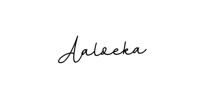 Aaloeka stylish signature style. Best Handwritten Sign (BallpointsItalic-DORy9) for my name. Handwritten Signature Collection Ideas for my name Aaloeka. Aaloeka signature style 11 images and pictures png