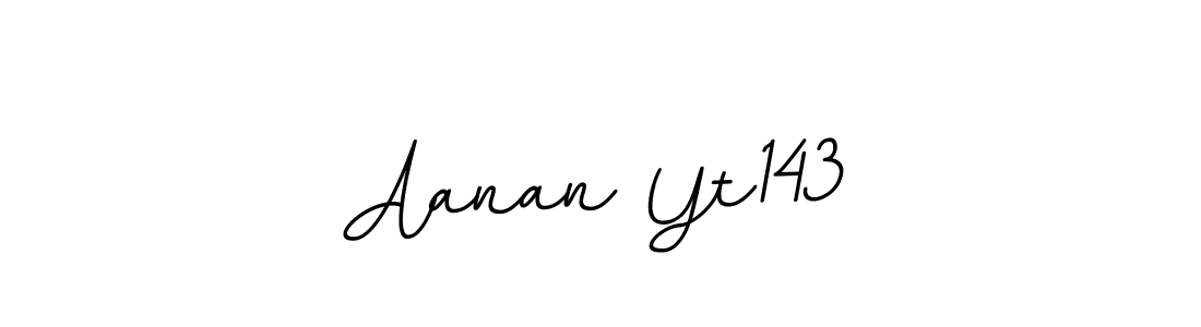 Make a beautiful signature design for name Aanan Yt143. With this signature (BallpointsItalic-DORy9) style, you can create a handwritten signature for free. Aanan Yt143 signature style 11 images and pictures png