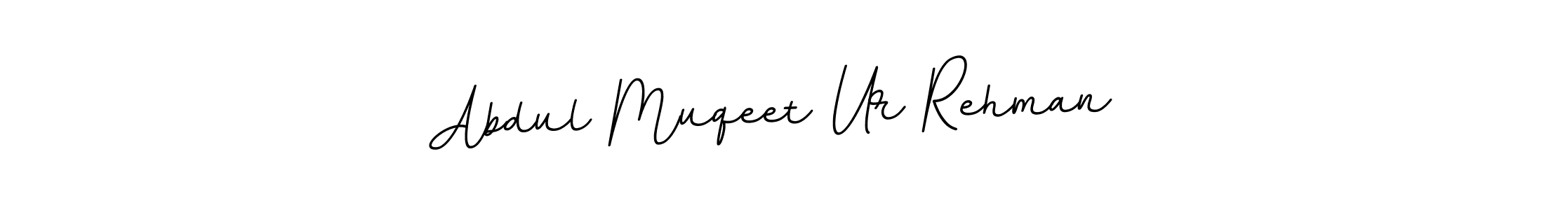 This is the best signature style for the Abdul Muqeet Ur Rehman name. Also you like these signature font (BallpointsItalic-DORy9). Mix name signature. Abdul Muqeet Ur Rehman signature style 11 images and pictures png