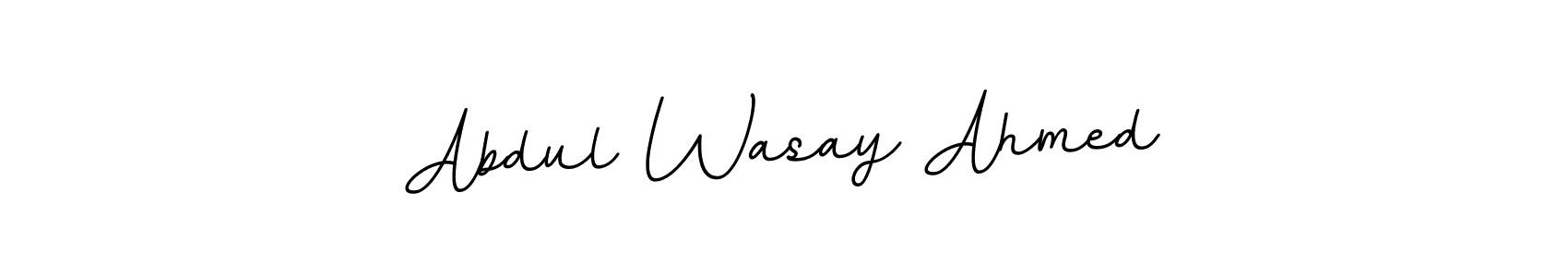 You should practise on your own different ways (BallpointsItalic-DORy9) to write your name (Abdul Wasay Ahmed) in signature. don't let someone else do it for you. Abdul Wasay Ahmed signature style 11 images and pictures png