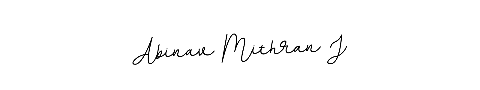 You should practise on your own different ways (BallpointsItalic-DORy9) to write your name (Abinav Mithran J) in signature. don't let someone else do it for you. Abinav Mithran J signature style 11 images and pictures png