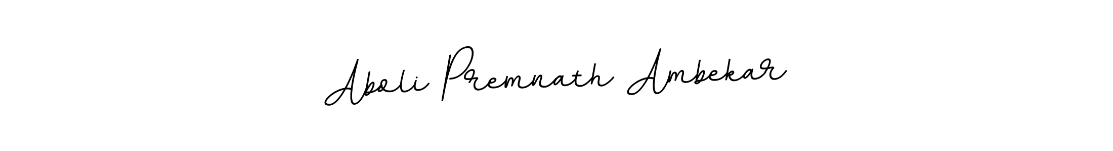 Design your own signature with our free online signature maker. With this signature software, you can create a handwritten (BallpointsItalic-DORy9) signature for name Aboli Premnath Ambekar. Aboli Premnath Ambekar signature style 11 images and pictures png