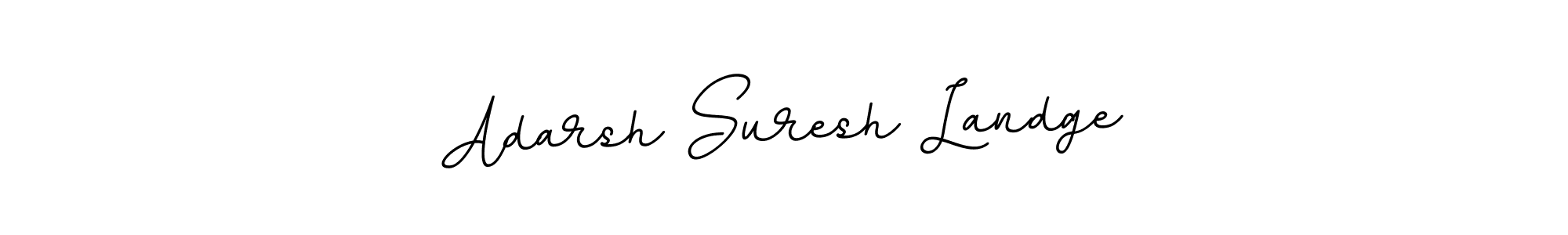 You should practise on your own different ways (BallpointsItalic-DORy9) to write your name (Adarsh Suresh Landge) in signature. don't let someone else do it for you. Adarsh Suresh Landge signature style 11 images and pictures png