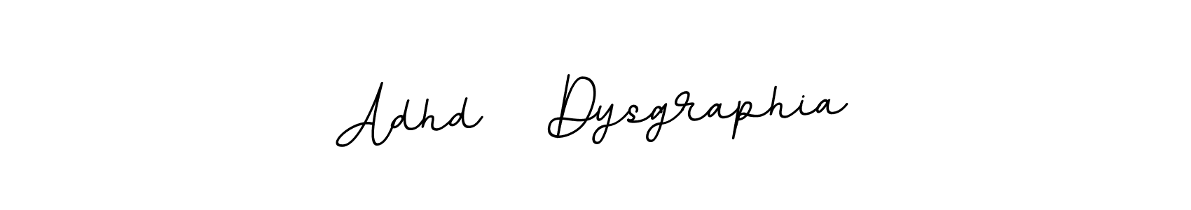 Once you've used our free online signature maker to create your best signature BallpointsItalic-DORy9 style, it's time to enjoy all of the benefits that Adhd   Dysgraphia name signing documents. Adhd   Dysgraphia signature style 11 images and pictures png