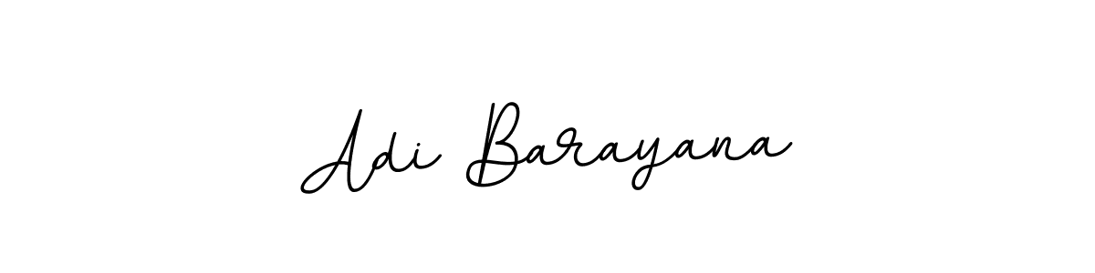 You should practise on your own different ways (BallpointsItalic-DORy9) to write your name (Adi Barayana) in signature. don't let someone else do it for you. Adi Barayana signature style 11 images and pictures png