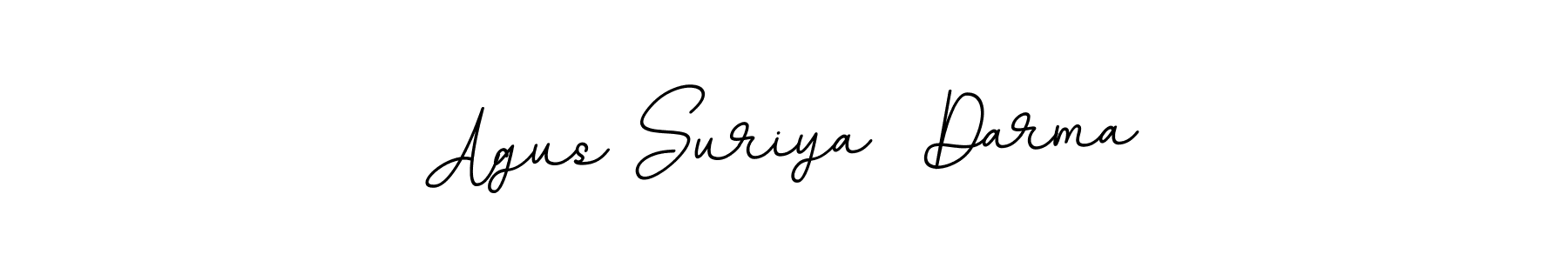 How to make Agus Suriya  Darma signature? BallpointsItalic-DORy9 is a professional autograph style. Create handwritten signature for Agus Suriya  Darma name. Agus Suriya  Darma signature style 11 images and pictures png