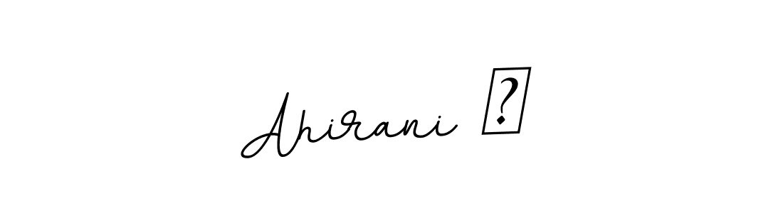 Make a beautiful signature design for name Ahirani ✨. With this signature (BallpointsItalic-DORy9) style, you can create a handwritten signature for free. Ahirani ✨ signature style 11 images and pictures png