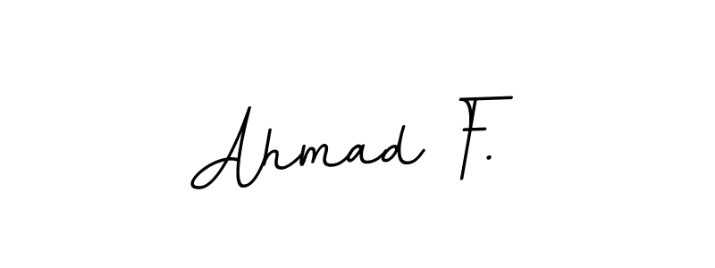 Create a beautiful signature design for name Ahmad F.. With this signature (BallpointsItalic-DORy9) fonts, you can make a handwritten signature for free. Ahmad F. signature style 11 images and pictures png