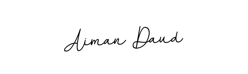 You should practise on your own different ways (BallpointsItalic-DORy9) to write your name (Aiman Daud) in signature. don't let someone else do it for you. Aiman Daud signature style 11 images and pictures png