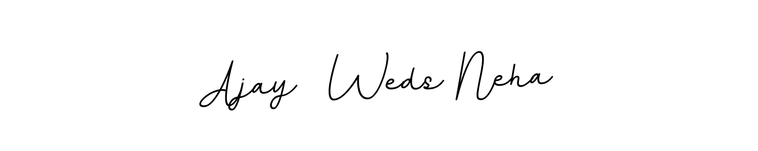 You can use this online signature creator to create a handwritten signature for the name Ajay  Weds Neha. This is the best online autograph maker. Ajay  Weds Neha signature style 11 images and pictures png