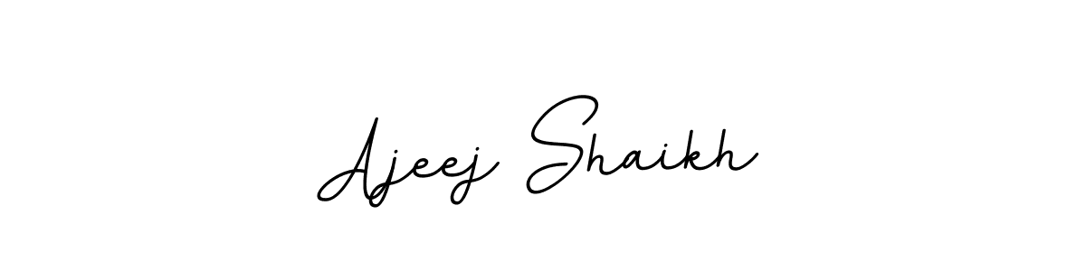This is the best signature style for the Ajeej Shaikh name. Also you like these signature font (BallpointsItalic-DORy9). Mix name signature. Ajeej Shaikh signature style 11 images and pictures png